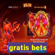 gratis bets